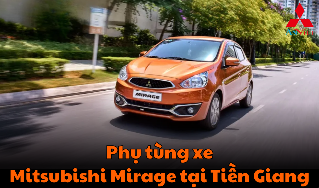 Ph T Ng Xe Mitsubishi Mirage T I Ti N Giang